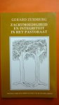 Zuidberg Gerard - Zachtmoedigheid en integriteit in het pastoraat