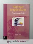 Malschaert en Marinus Traas, Hans - Werkboek jeugdcultuur --- Theorie en praktijk