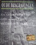 Woolf, Greg  (Red.) - Oude beschavingen - Een geillustreerde gids over religie, mythologie en kunst