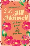 Jill Mansell - Hals over kop & De boot gemist