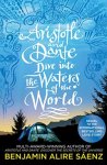 Benjamin Alire Sáenz - Aristotle and Dante Dive Into the Waters of the World The highly anticipated sequel to the multi-award-winning international bestseller Aristotle and Dante Discover the Secrets of the Universe Benjamin Alire Sáenz - Aristotle and Dante Dive Into the Waters of the World The highly anticipated sequel to the multi-award-winning international bestseller Aristotle and Dante Discover the Secrets of the Universe