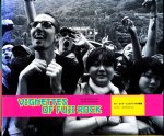 Jackson, Paul / Koudstaal Peter (Photography) - Vignettes of Fuji Rock / An impression by Peter Koudstaal