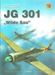 Murawski, Marek J., Peter Neuwerth and Aukasz Prusza: - JG 301 "Wilde Sau".