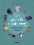 Rob van Olm - Dit gooi ik nooit weg