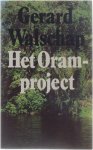Gerard Walschap - Het Oramproject