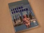 Webster, David L. - Levend verleden. Een inleiding in de archeologie