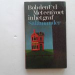 Uyl, Bob den - Met een voet in het graf