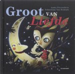 Ianka Fleerackers - Groot van liefde
