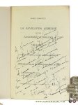 Demuyter, Ernest. - La Navigation Aérienne et les Randonnées Victorieuses du 'Belgica'. Conquête de la Coupe Gordon-Bennett.