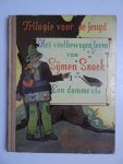 Cornelissen, Henk & Lidow. - Het veelbewogen leven van Sijmen Snoek. I: een domme vis.