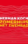 Herman Koch - Zomerhuis met zwembad