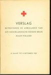 Gustave Marie Verspyck - Verslag betreffende de ambulance van het Nederlandsche Roode Kruis naar Finland : 21 Maart tot 8 September 1940.