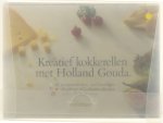  - Kreatief kokkerellen met Holland Gouda - 48 receptenfiches, vol heerlijke vlugklare of kulinaire ideetjes voor elk kooktalent