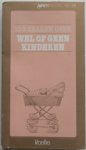 Suidman Ieneke e.a. - 100 vragen over wel of geen kinderen Samen reeks nr 25