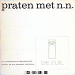 N.V. Advertentie en Reclameadviesbureau De Zuil - Praten met N.N.