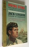 Stone, Irving - Jack London - sailor on horseback - an exciting biographical novel about Jack London, one of America's best-known writers, who lived as he wrote - colorfully, gustily, passionately