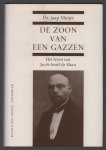 Meijer, Jaap - De zoon van een gazzen : het leven van Jacob Isra�l de Haan, 1881-1924