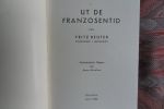 Reuter, Fritz. [Nederlandsche uitgave door Anna Scholten]. - Ut de Franzosentid.