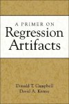 Campbell, Donald T. ,  Kenny, David A. - A Primer on Regression Artifacts