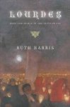 Ruth Harris - Lourdes