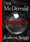 Val McDermid, Mcdermid, Val - Resistance