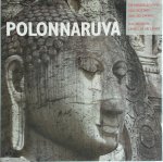 R. Munnike - Polonnaruva de middeleeuwse stad van Sri Lanka
