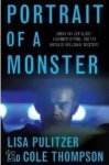 Lisa Pulitzer, Cole Thompson - Portrait Of A Monster