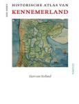 Speet  B. - Historische atlas van Kennemerland; Hart van Holland