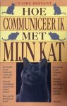 Claire Bessant, W. de Boer - Hoe communiceer ik met mijn kat