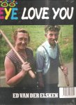 Elsken, Ed van der - Eye Love You
