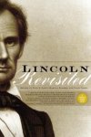 Harold Holzer - Lincoln Revisited