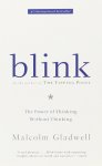Malcolm Gladwell - Blink The power of thinking without thinking
