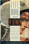 Harold L. Klawans - Life, Death, and in Between Tales of Clinical Neurology
