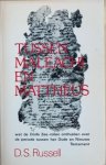Russell, D.S. - TUSSEN MALEACHI EN MATTHEUS. Wat de Dode Zee-rollen onthullen over de periode van het Oude en Nieuwe Testament.