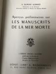 A. Dupont-Sommer - Apercus préliminaires sur les Manuscrits de la Mer Morte