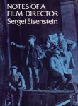 Eisenstein, Sergei - Notes of a filmdirector