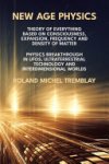 Roland Michel Tremblay - New Age Physics