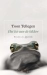 Toon Tellegen - Het lot van de kikker