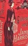 Jane Harris - Gillespie & I Jane Harris - Gillespie & I