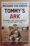 Emden, Richard van - Tommy's Ark - Soldiers and their animals in the Great War