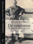 Micheels, Pauline - De Vatenman: Bernard van Leer (1883-1958) Micheels, Pauline - De Vatenman: Bernard van Leer (1883-1958)
