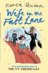 Karen Quinn - Wife in the Fast Lane