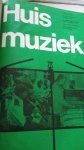 Vereniging voor Huismuziek - Huismuziek - tijdschriften 1980-1982 en 1983-1985