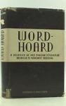 Williams, Margaret - Word-Hoard : A treasury of old english literature arranged by Margaret Williams