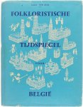 Andre VER ELST - Folkloristische tijdspiegel voor België