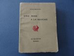 Louis Delattre. - Une rose a la bouche.