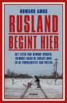 Howard Amos - Rusland Begint Hier