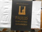 Dr G J D Aalders - Paulus en de Antieke cultuurwereld