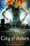Cassandra Clare 31684 - Mortal Instruments 2: City of Ashes Mortal Instruments, Book 2