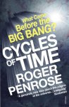 Roger Penrose - Cycles of Time An Extraordinary New View of the Universe